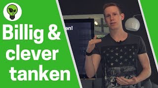 3 ULTIMATIVE Tipps um Clever und billig zu tanken  Spritpreise mit Tank App vergleichen [upl. by Weibel]