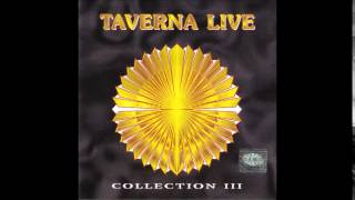 Taverna Live Collection III [upl. by Lagas]