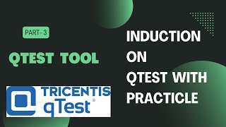 Test Plan PartII Part 3  QTest Tool  2021  Testing Tool PuneDrives [upl. by Suiravaj]