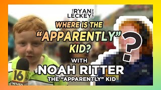 What Happened to the Apparently Kid  Noah Ritter  The Ryan Leckey Show  Ep 24 [upl. by Willard]