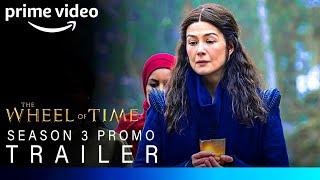 The Wheel Of Time Season 3  SEASON 3 PROMO TRAILER  the wheel of time season 3 trailer [upl. by Zennas]