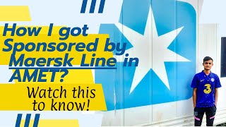 AMET MAERSK LINE 2022  MERCHANT NAVY SPONSORSHIP  BSC NAUTICAL  ELIGIBILITY  PREPARATION  FORMS [upl. by Gavra]