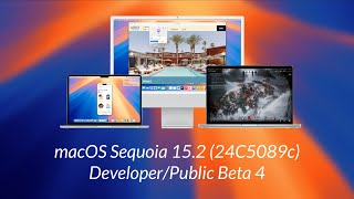 macOS Sequoia 152 Beta 4 Bug fixes and Improvements [upl. by Tica]