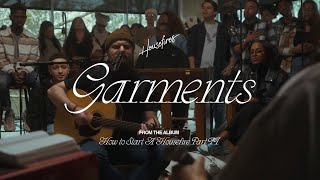 Garments feat Nate Moore amp Davy Flowers  Housefires Official Music Video [upl. by Ignatia]