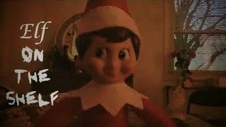 Elf on the Shelf 2015  Remastered [upl. by Aitnic]