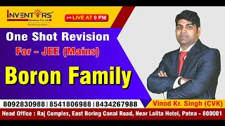 Boron Family  One Shot Revision  JEENEET  Inventors Educare  CVK SIR [upl. by Hirst]