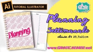 creare un PLANNING  settimanale facile e pratico  Tut Illustrator 33 [upl. by Rumit]