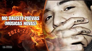 6 MÚSICAS INÉDITAS DO MC Daleste • LANÇAMENTO 2025 PRÉVIAS [upl. by Jeremy949]