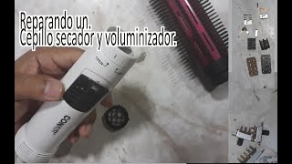 Reparando un Cepillo secador y voluminizador [upl. by Nelyaw]