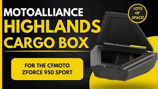 Adding Storage To Your CFMoto 950 Sport  Highlands Cargo Box [upl. by Ahsital]