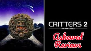 Critters 2 The Main Course 1988  Askewed Review [upl. by Ainessej470]