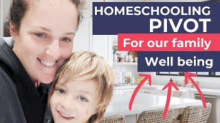 Homeschooling Pivot  Our Pivot for my families emotional wellbeing [upl. by Aidyn529]