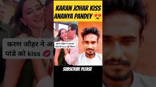 Karan Johar Ananya Pandey youtubeshorts shorts karanjohar ananyapandey [upl. by Yenterb]