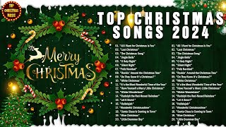 Top Christmas Songs of All Time 🎄🎅🏼🎁 Christmas Songs Playlist 2024 🎄🎅🏼🎁 Christmas Songs And Carols [upl. by Tamqrah]