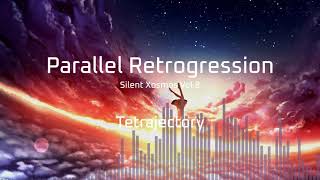 JCorePhigros Tetrajectory  Parallel Retrogression FULL ver [upl. by Fionna351]