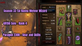 Season 33 Tal Rasha Meteor Wizard GR150 Solo Rank 4 Paragon 2300  Diablo 3 [upl. by Fauver106]