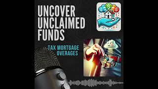 Tax Mortgage Overages Podcast [upl. by Schmitz846]