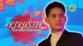 YAZID IZAHAM  BUKAN JODOHKU LIVE KLKUSTIK [upl. by Meredith]