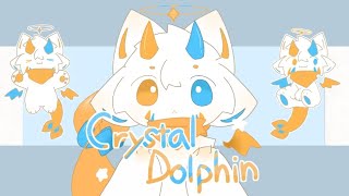 Crystal dolphin [upl. by Rior147]