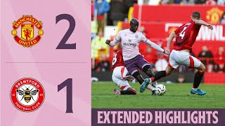 Manchester United 21 Brentford  Extended Premier League Highlights [upl. by Anotyal]