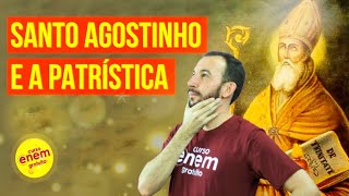 SANTO AGOSTINHO E A PATRÍSTICA  Resumo de Filosofia para o Enem [upl. by Magdala]