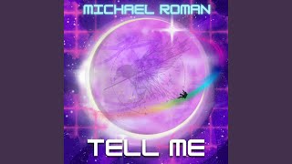 Tell Me [upl. by Parthenia]