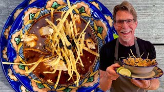 Tortilla Soup the Ultimate Comfort Food [upl. by Nehtiek]