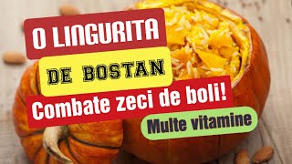 Bostan Dovleac beneficii Antioxidant pentru ficat si reduce riscul bolilor Bogat in vitamine [upl. by Wilterdink]