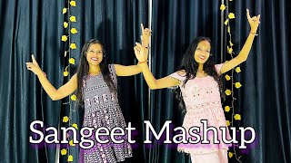 Sangeet Mashup  Wedding Dance  Saiyaan Superstar Ainvayi Ainvayi Nachde Ne Saare Banna Re [upl. by Heriberto]