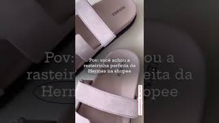 Rasteirinha Hermes na Shopee comprasonline rasteirinha rasteira hermes sandálias verão [upl. by Huang]