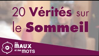 20 Vérités sur le Sommeil [upl. by Imat]