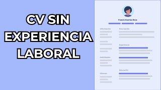 COMO CREAR UN CV SIN EXPERIENCIA LABORAL Plantilla Gratis Incluida [upl. by Ecnarret]