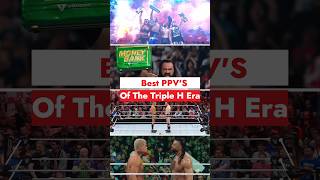 ❤️‍🔥 ranking 10 best WWE PPVS from The Triple H Era shorts [upl. by Knepper]