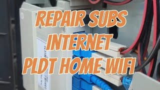 REPAIR SUBS INTERNET PLDT HOME WIFI [upl. by Moreville]