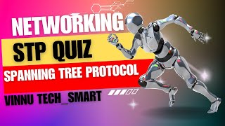 SPANNING TREE PROTOCOLNETWORKINGQUIZ [upl. by Grimbly]