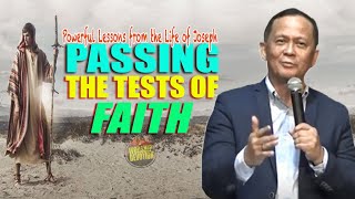 PASSING THE TESTS OF FAITH  Ptr Joey Crisostomo motivation preachings inspiration [upl. by Haraj47]