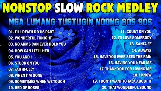 SLOW ROCK LOVE SONGS NONSTOP 🎧😍🔊 SLOW ROCK MEDLEY🎤🎧💖 ROCK BALLADS 70S amp 80S OF ALL TIME [upl. by Korfonta]