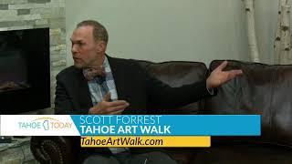 Scott Forrest with the Tahoe Art Walk is on the set with your TahoeToday host Coop [upl. by Aehcsrop941]