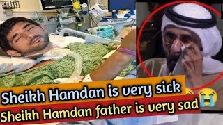 Sheikh hamdan is very sickSheikh hamdan father is very sad 😢Fazza Poems 2024Hamdanfazz3 [upl. by Yoshi30]