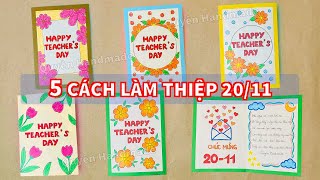 5 Cách làm thiệp 20 tháng 11  Làm thiệp 2011 đơn giản nhất  Thiệp chúc mừng tặng thầy cô 69 [upl. by Dloreh772]