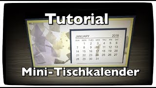 Tutorial Anleitung Mini Kalender Tischkalender Kalender selber machen Desktop Calendar DIY [upl. by Enyrhtac]