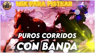 🎉Los 32 Mejores Puros Corridos Viejitos Mexicanos Más Famosos 💖 Puros Corridos Viejitos Mix🎉171611 [upl. by Novat845]