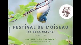 Rétro du 29ème Festival de lOiseau et de la Nature 2019 [upl. by Smail]