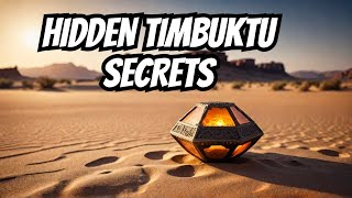 Explore the Hidden Timbuktu Secrets Nobody Knows [upl. by Lemmor189]