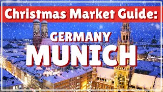 Top 6 MUST VISIT Munich Christmas Markets German Winter Holidays In Bavaria  Alpine Travel Guide [upl. by Okikuy]