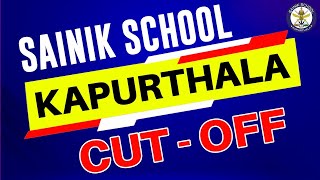 Kapurthala Sainik School cutoff 2024Sainik School Kapurthala Cutoff Mark of Kapurthala Sainik l [upl. by Yelrahc633]