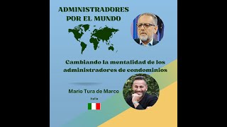 Cambiando la mentalidad de los administradores de condominios [upl. by Anoy292]