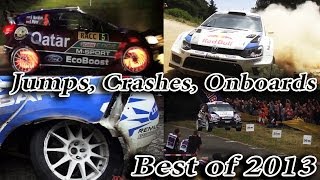 Best of Rally 2013 WRC Crashes Jumps Onboard Maximum Attack Extreme Rally HD Pure Sound [upl. by Gamal]