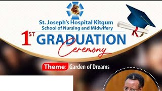 1ST GRADUATION CEREMONY FOR ST JOSEPHS HOSPITAL KITGUM SCHOOL OF NURSING AND MIDWIFERY [upl. by Eremihc988]