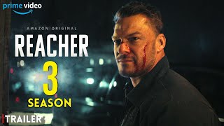 Reacher Season 3 Trailer 2024  Release Date amp Everything We Know [upl. by Lyrac]